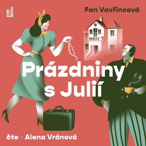 Audiokniha Prázdniny s Julií - Fan Vavřincová - Alena Vránová