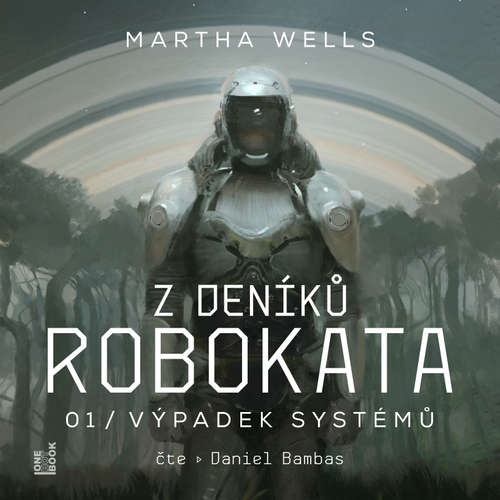 Audiokniha Z deníků Robokata 1 – Výpadek systémů - Martha Wells - Daniel Bambas
