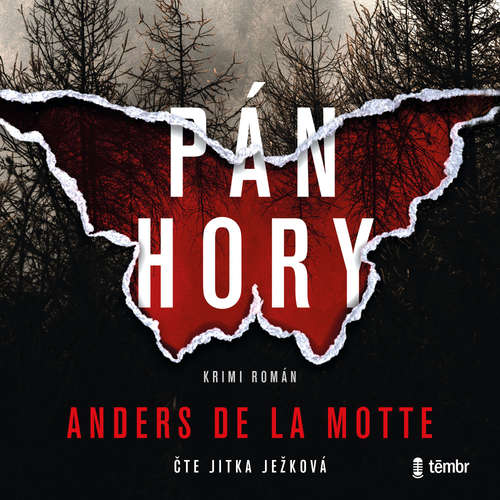 Audiokniha Pán hory - Anders de la Motte - Jitka Ježková