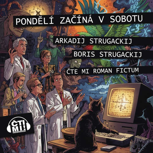Audiokniha Pondělí začíná v sobotu - Arkadij a Boris Strugačtí - Roman Fictum