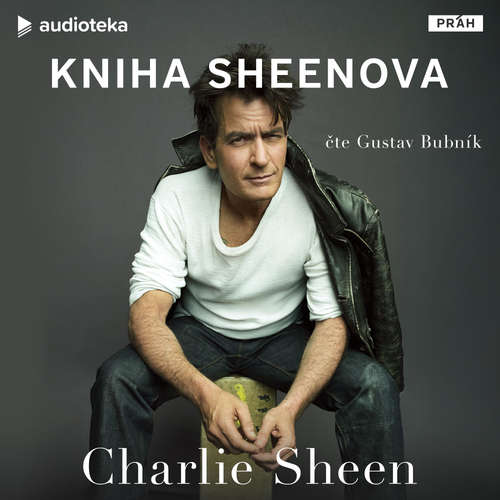 Audiokniha Kniha Sheenova - Charlie Sheen - Gustav Bubník