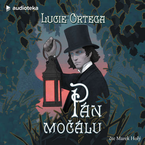 Audiokniha Pán močálu - Lucie Ortega - Marek Holý