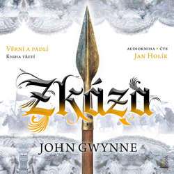 Audiokniha Zkáza - John Gwynne - Jan Holík