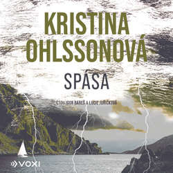 Audiokniha Spása - Kristina Ohlssonová - Lucie Juřičková