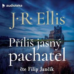 Audiokniha Příliš jasný pachatel - J. R. Ellis - Filip Jančík