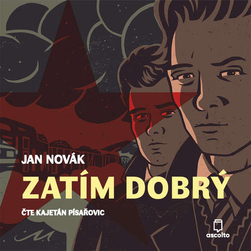 Audiokniha Zatím dobrý - Jan Novák - Kajetán Písařovic