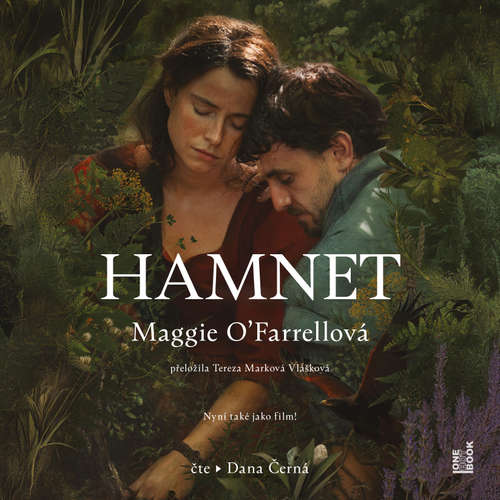 Audiokniha Hamnet - Maggie O´Farrellová - Dana Černá