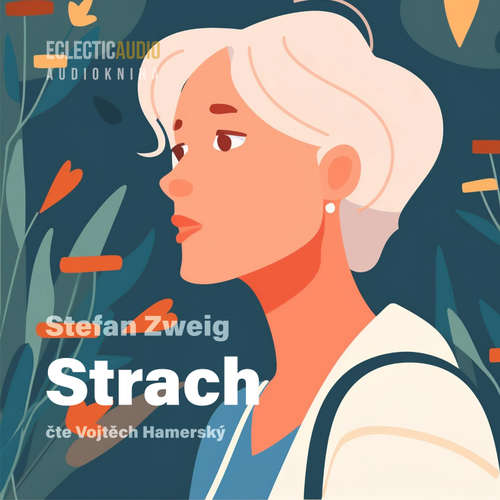 Audiokniha Strach - Stefan Zweig - Vojtěch Hamerský