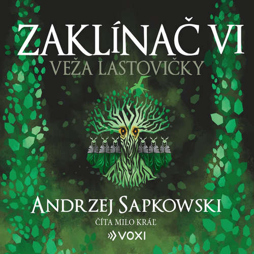 Audiokniha Zaklínač VI: Veža lastovičky - Andrzej Sapkowski - Milo Kráľ