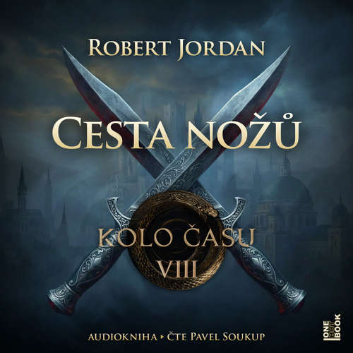Audiokniha Cesta nožů - Robert Jordan - Pavel Soukup