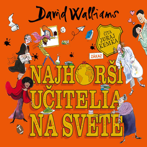 Audiokniha Najhorší učitelia na svete - David Walliams - Juraj Kemka