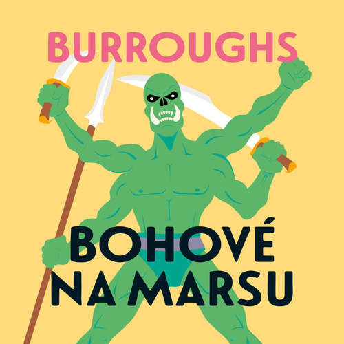 Audiokniha Bohové na Marsu - Edgar Rice Burroughs - Jan Kolařík