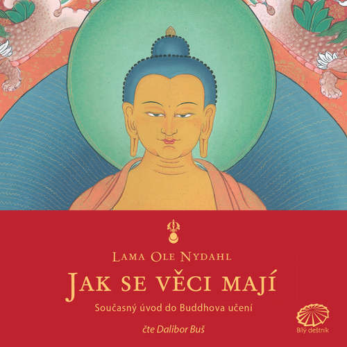 Jak se věci mají - Lama Ole Nydahl