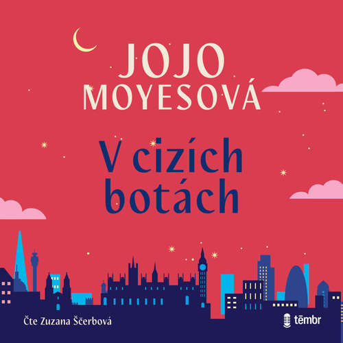 Audiokniha V cizích botách - Jojo Moyesová - Zuzana Ščerbová