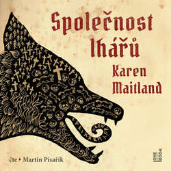 Audiokniha Společnost lhářů - Karen Maitland - Martin Písařík