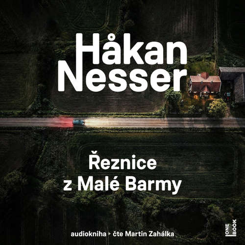 Audiokniha Řeznice z Malé Barmy - Håkan Nesser - Martin Zahálka