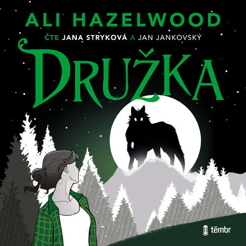 Audiokniha Družka - Ali Hazelwood - Jana Stryková