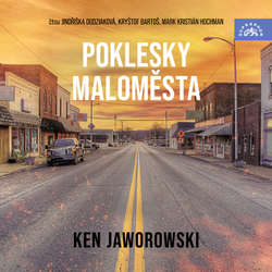 Audiokniha Poklesky maloměsta - Ken Jaworowski - Mark Kristián Hochman