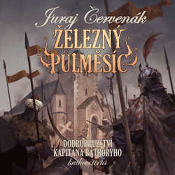 Audiokniha Železný půlměsíc - Juraj Červenák - Ernesto Čekan