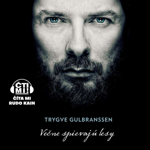 Audiokniha Večne spievajú lesy - Trygve Gulbranssen - Rudo Kain