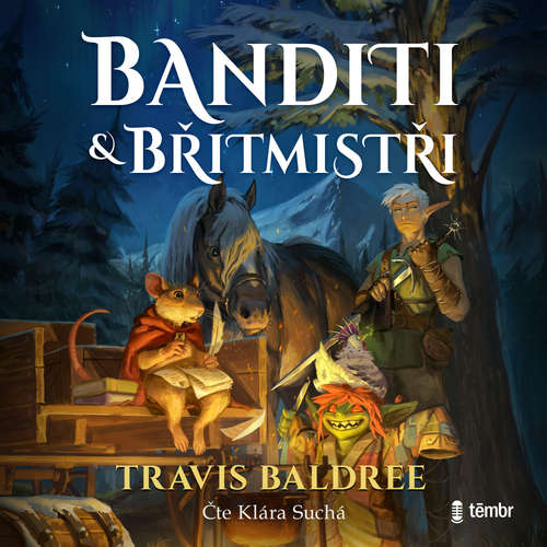 Audiokniha Banditi a břitmistři - Travis Baldree - Klára Suchá