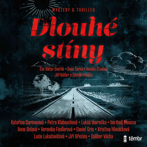 Audiokniha Dlouhé stíny - Kateřina Surmanová - Dana Černá