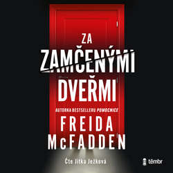 Audiokniha Za zamčenými dveřmi - Freida McFadden - Jitka Ježková