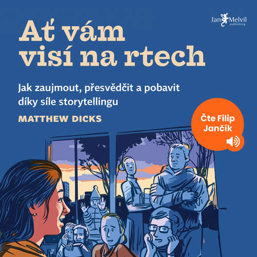 Audiokniha Ať vám visí na rtech - Matthew Dicks - Filip Jančík