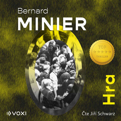 Audiokniha Hra - Bernard Minier - Jiří Schwarz