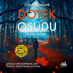 Audiokniha Dotek osudu - Lisa Reganová - Jitka Ježková