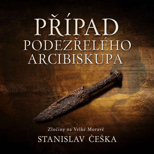 Audiokniha Případ podezřelého arcibiskupa - Stanislav Češka - David Kaloč