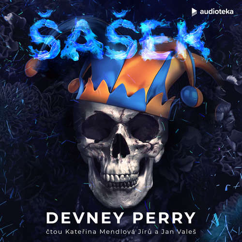 Audiokniha Šašek - Devney Perry - Kateřina Mendlová Jírů