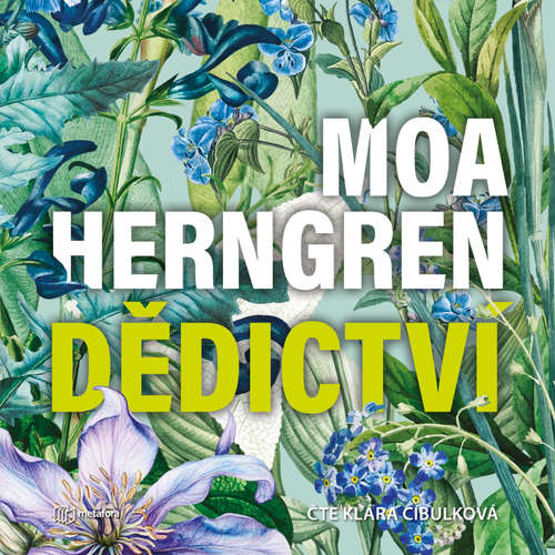 Audiokniha Dědictví - Moa Herngren - Klára Cibulková