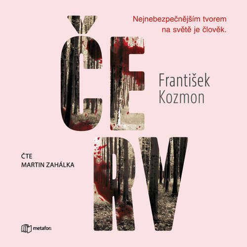 Audiokniha Červ - František Kozmon - Martin Zahálka