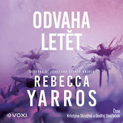 Audiokniha Odvaha letět - Rebecca Yarros - Kristýna Skružná