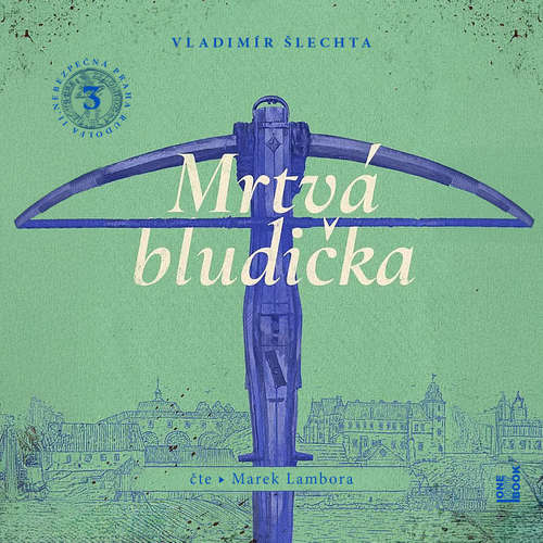 Audiokniha Mrtvá bludička - Vladimír Šlechta - Marek Lambora