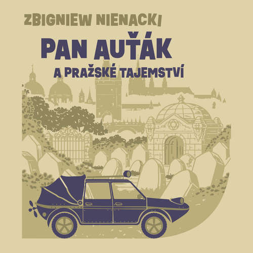 Audiokniha Pan Auťák a pražské tajemství - Zbigniew Nienacki - Aleš Procházka