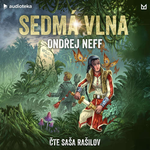 Audiokniha Sedmá vlna - Ondřej Neff - Saša Rašilov