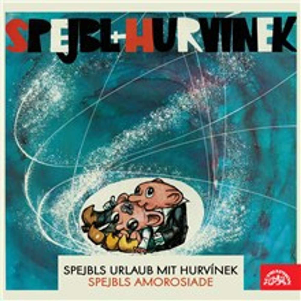 Obal audioknihy Spejbls Urlaub mit Hurvínek; Spejbls Amorosiade