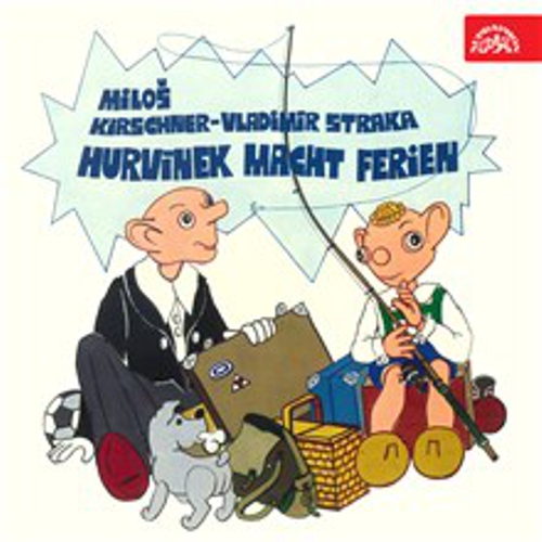 Hurvínek macht Ferien