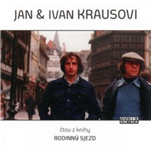 Audiokniha Rodinný sjezd - Ivan Kraus - Ivan Kraus Audiokniha Rodinný sjezd - Ivan Kraus - Ivan Kraus