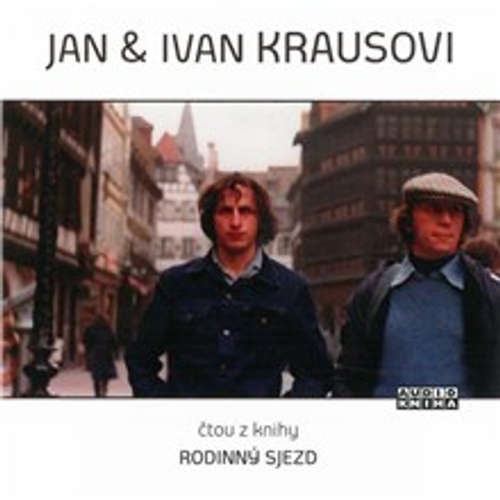 Audiokniha Rodinný sjezd - Ivan Kraus - Ivan Kraus