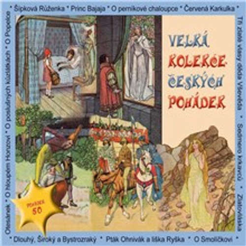 Audiokniha Velká kolekce českých pohádek - Various authors - Otakar Brousek st.