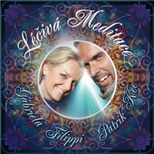 Léčivá meditace - Gabriela Filippi (Audiokniha) Léčivá meditace - Gabriela Filippi (Audiokniha)
