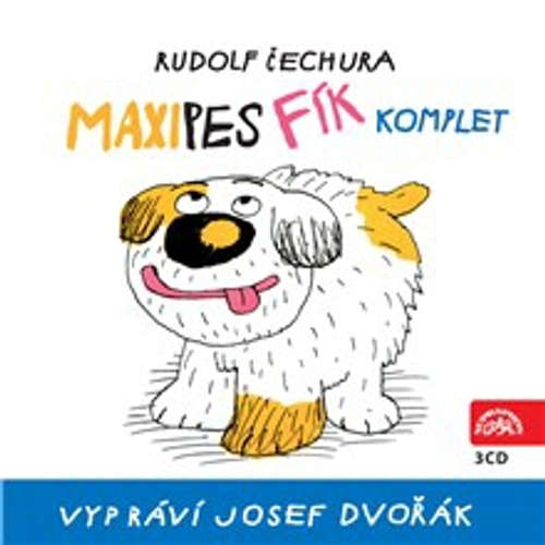 Audiokniha Maxipes Fík (komplet) - Rudolf Čechura - Josef Dvořák Audiokniha Maxipes Fík (komplet) - Rudolf Čechura - Josef Dvořák