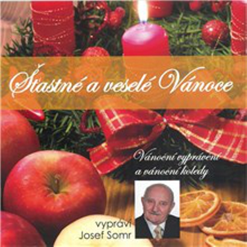 Šťastné a veselé Vánoce (Vánoční vyprávění a vánoční koledy) - Jaroslav Major (Audiokniha) Šťastné a veselé Vánoce (Vánoční vyprávění a vánoční koledy) - Jaroslav Major (Audiokniha)