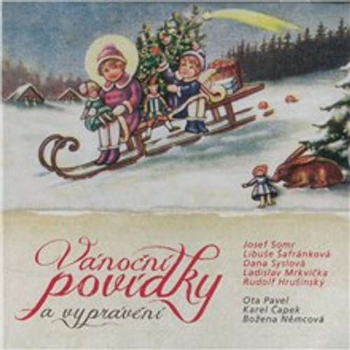 Audiokniha Vánoční povídky a vyprávění - Ota Pavel - Josef Somr Audiokniha Vánoční povídky a vyprávění - Ota Pavel - Josef Somr