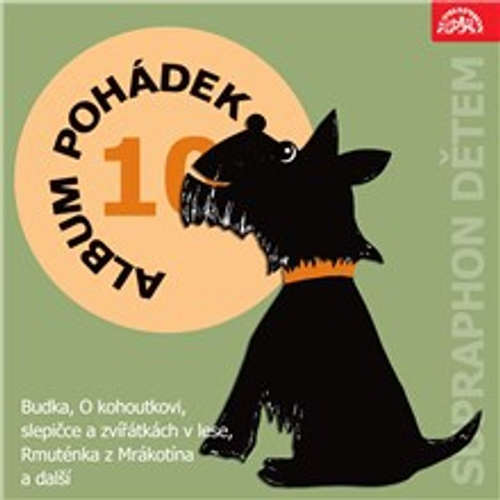 Audiokniha Album pohádek "Supraphon dětem" 10. - Božena Němcová - Miroslav Doležal Audiokniha Album pohádek "Supraphon dětem" 10. - Božena Němcová - Miroslav Doležal
