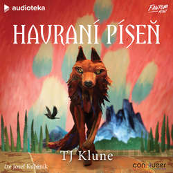 Audiokniha Havraní píseň - TJ Klune - Josef Kubáník