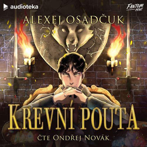Audiokniha Krevní pouta - Alexej Osadčuk - Ondřej Novák